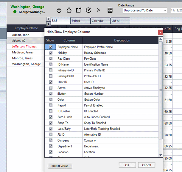 Right-clicking on the 'Employee Name' header and selecting 'Hide/Show Employee Columns' displays a list of columns that can hidden or displayed. Right-clicking on the 'Employee Name' header and selecting 'Hide/Show Employee Columns' displays a list of columns that can hidden or displayed.